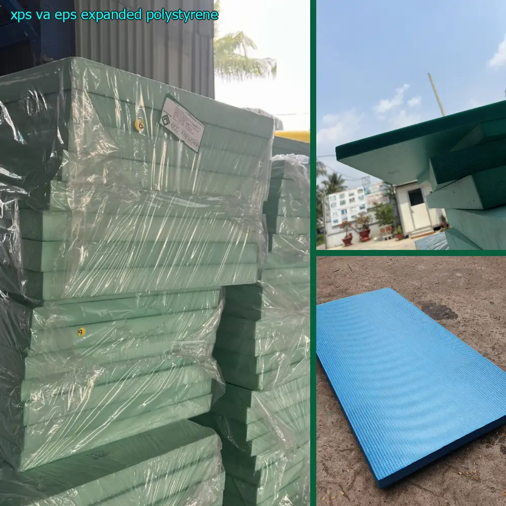 XPS và EPS (Expanded Polystyrene)
